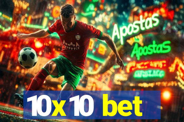 10x10 bet